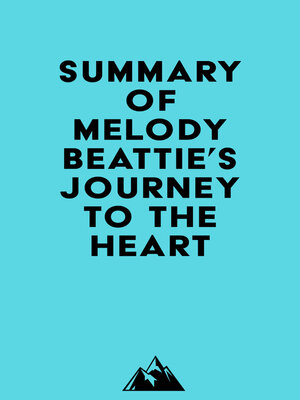 cover image of Summary of Melody Beattie's Journey to the Heart
